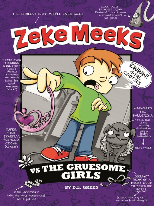 Title details for Zeke Meeks vs the Gruesome Girls by D.L. Green - Available